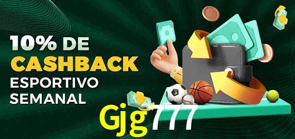 10% de bônus de cashback na Gjg777